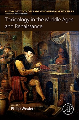 9780128095546: Toxicology in the Middle Ages and Renaissance [Lingua inglese]
