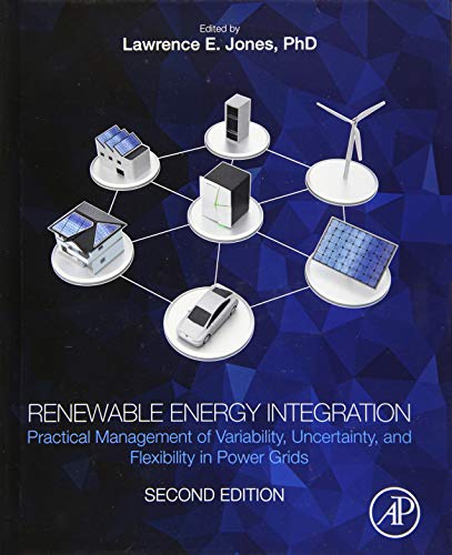 Stock image for Renewable Energy Integration: Practical Management of Variability, Uncertainty, and Flexibility in Power Grids for sale by WorldofBooks
