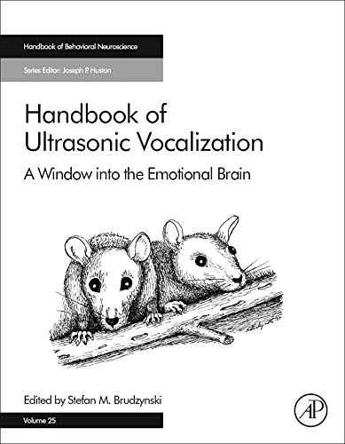 Stock image for Handbook of Ultrasonic Vocalization: A Window into the Emotional Brain: Volume 25 (Handbook of Behavioral Neuroscience) for sale by Brook Bookstore On Demand