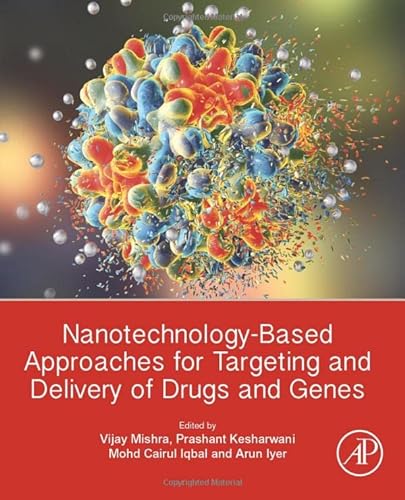 Beispielbild fr Nanotechnology-Based Approaches for Targeting and Delivery of Drugs and Genes zum Verkauf von BooksRun