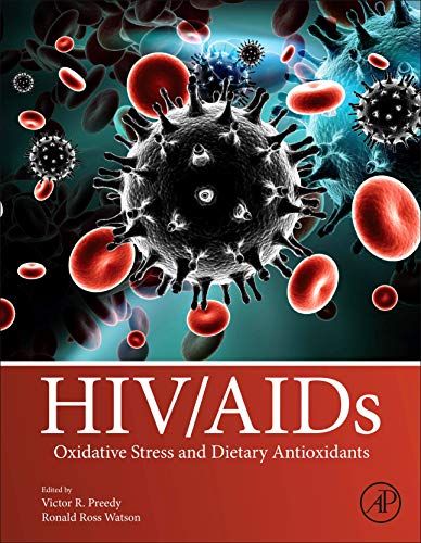 Stock image for HIV/AIDS: Oxidative Stress and Dietary Antioxidants for sale by GF Books, Inc.