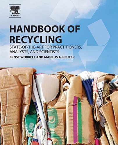 9780128100233: Handbook of Recycling: State-Of-The-Art for Practitioners, Analysts, and Scientists