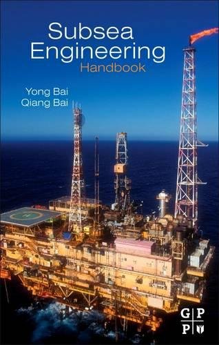 9780128100271: Subsea Engineering Handbook