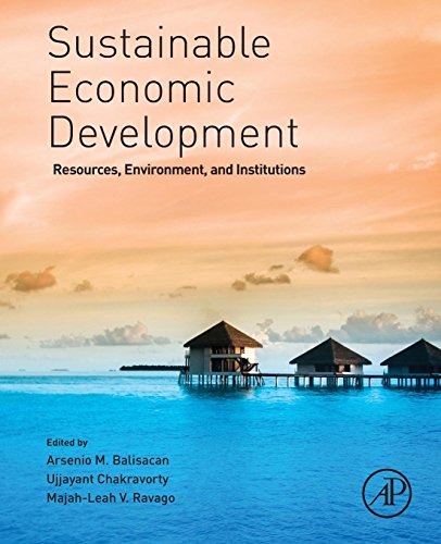 9780128100332: Sustainable Economic Development: Resources, Environment, and Institutions