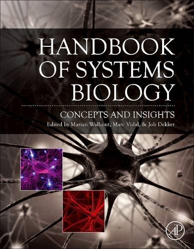 9780128100462: Handbook of Systems Biology: Concepts and Insights