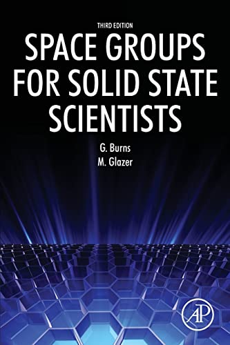 9780128100615: Space Groups for Solid State Scientists