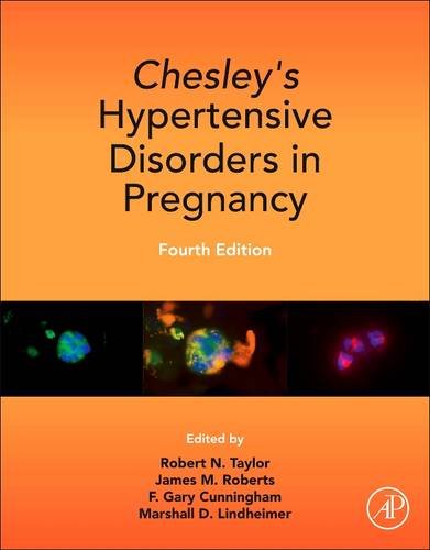 9780128100646: Chesley's Hypertensive Disorders in Pregnancy