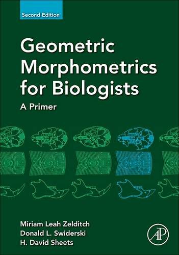 9780128100905: Geometric Morphometrics for Biologists: A Primer