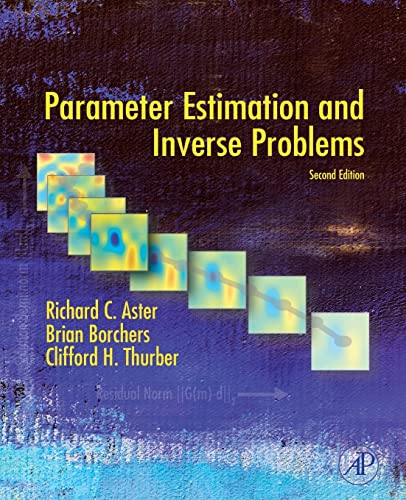 9780128100929: Parameter Estimation and Inverse Problems