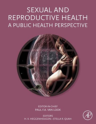 9780128102329: Sexual and Reproductive Health: A Public Health Perspective