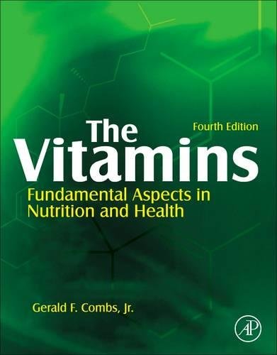 9780128102442: The Vitamins: Fundamental Aspects in Nutrition and Health