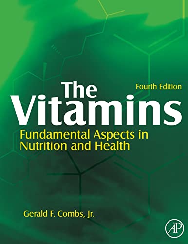 Stock image for The Vitamins: Fundamental Aspects in Nutrition and Health for sale by GF Books, Inc.