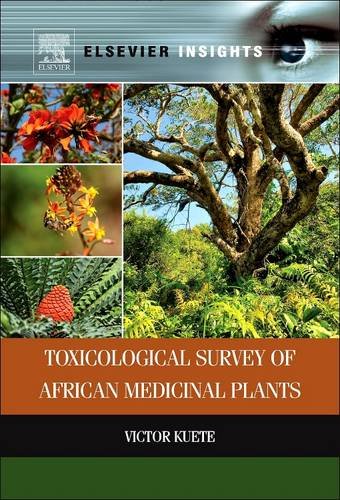 9780128102886: Toxicological Survey of African Medicinal Plants