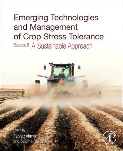 9780128103043: Emerging Technologies and Management of Crop Stress Tolerance: Volume 2 A Sustainable Approach