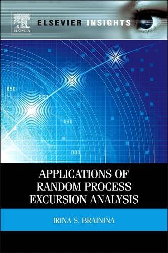 9780128103135: Applications of Random Process Excursion Analysis