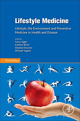 Stock image for Lifestyle Medicine: Lifestyle, the Environment and Preventive Medicine in Health and Disease for sale by BooksRun