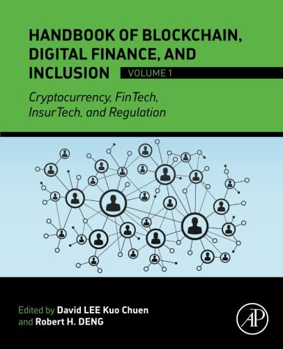 Stock image for Handbook of Blockchain, Digital Finance, and Inclusion: Cryptocurrency, FinTech, InsurTech, and Regulation: Vol 1 for sale by Revaluation Books