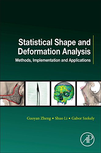 Stock image for Statistical Shape and Deformation Analysis: Methods, Implementation and Applications (Computer Vision and Pattern Recognition) for sale by Brook Bookstore On Demand