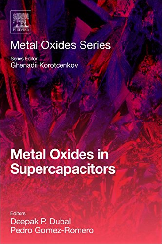 Imagen de archivo de Metal Oxides in Supercapacitors a la venta por Revaluation Books