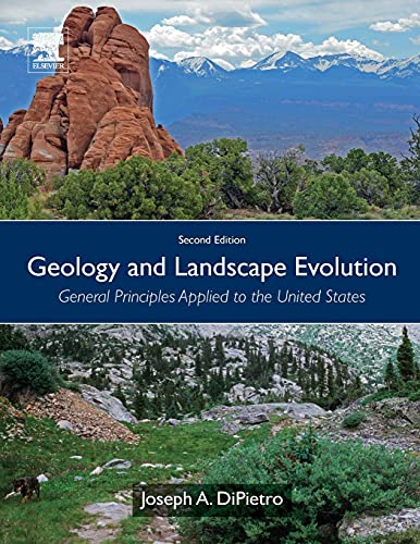 Beispielbild fr Geology and Landscape Evolution: General Principles Applied to the United States zum Verkauf von BooksRun