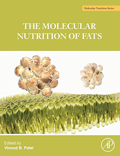 Imagen de archivo de THE MOLECULAR NUTRITION OF FATS (G2985655 /12.12.2018) a la venta por Basi6 International
