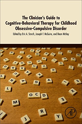 Stock image for The Clinician's Guide to Cognitive-Behavioral Therapy for Childhood Obsessive-Compulsive Disorder for sale by Brook Bookstore On Demand