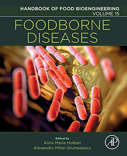 Beispielbild fr Foodborne Diseases (Volume 15) (Handbook of Food Bioengineering (Volume 15)) zum Verkauf von Wonder Book