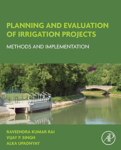 9780128117484: Planning and Evaluation of Irrigation Projects: Methods and Implementation
