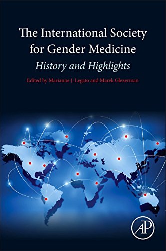 Imagen de archivo de The International Society for Gender Medicine: History and Highlights a la venta por Book Deals