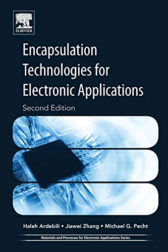 Imagen de archivo de Encapsulation Technologies for Electronic Applications (Materials and Processes for Electronic Applications) a la venta por Brook Bookstore On Demand