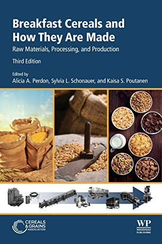 Imagen de archivo de Breakfast Cereals and How They Are Made: Raw Materials, Processing, and Production a la venta por Brook Bookstore On Demand