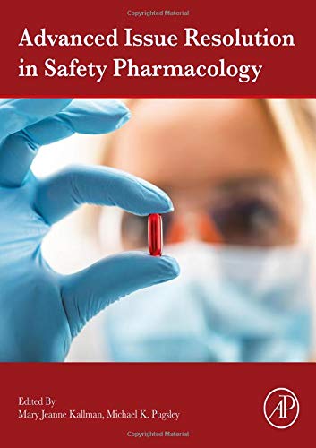 Stock image for Advanced Issue Resolution in Safety Pharmacology for sale by Brook Bookstore On Demand