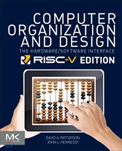 Imagen de archivo de Computer Organization and Design RISC-V Edition: The Hardware Software Interface (The Morgan Kaufmann Series in Computer Architecture and Design) a la venta por Zoom Books Company