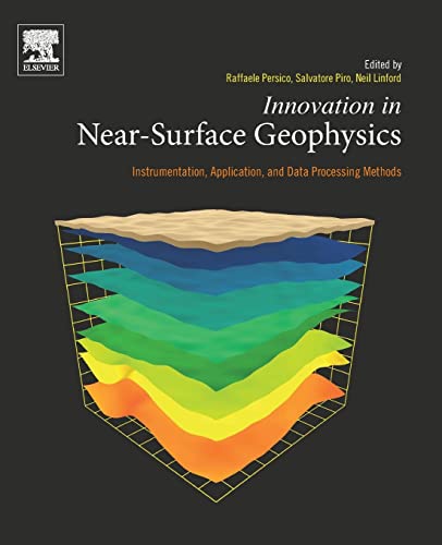 Imagen de archivo de Innovation in Near-Surface Geophysics: Instrumentation, Application, and Data Processing Methods a la venta por Brook Bookstore On Demand