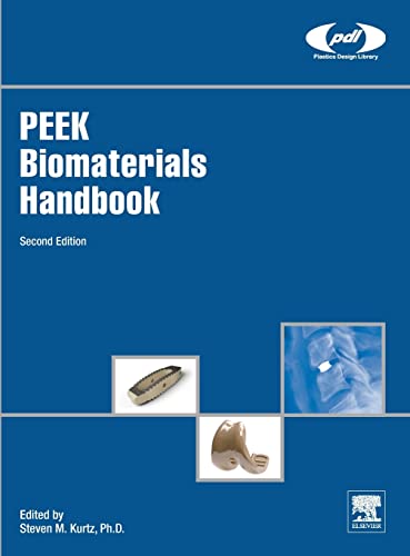 Stock image for PEEK Biomaterials Handbook (Plastics Design Library) for sale by Books Unplugged