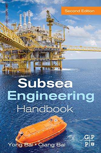Imagen de archivo de Subsea Engineering Handbook a la venta por Brook Bookstore On Demand