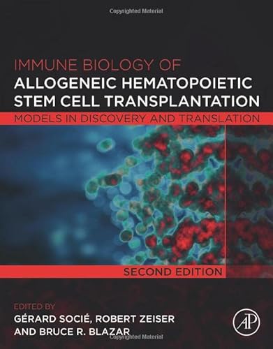 Imagen de archivo de Immune Biology of Allogeneic Hematopoietic Stem Cell Transplantation: Models in Discovery and Translation a la venta por Brook Bookstore On Demand