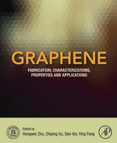 Beispielbild fr Graphene: Fabrication, Characterizations, Properties and Applications zum Verkauf von Brook Bookstore On Demand