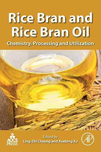 9780128128282: Rice Bran and Rice Bran Oil: Chemistry, Processing and Utilization