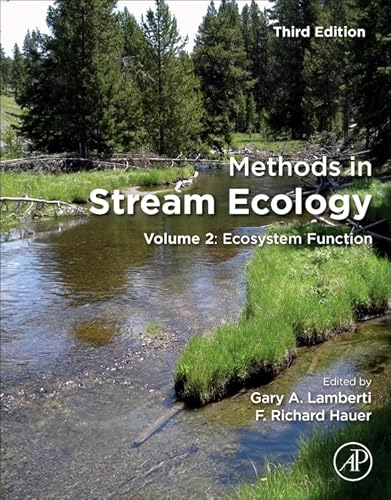 9780128130476: Methods in Stream Ecology: Volume 2: Ecosystem Function