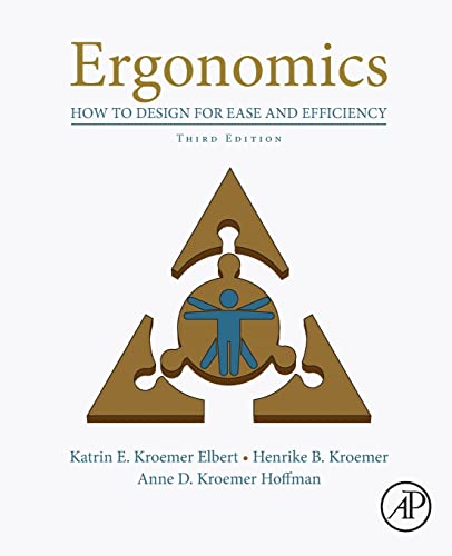 Stock image for Ergonomics: How to Design for Ease and Efficiency for sale by Textbooks_Source