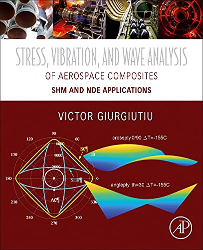 Imagen de archivo de Stress, Vibration, and Wave Analysis in Aerospace Composites: SHM and NDE Applications a la venta por Revaluation Books