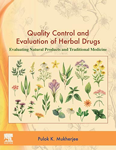 Stock image for Quality Control and Evaluation of Herbal Drugs: Evaluating Natural Products and Traditional Medicine for sale by Brook Bookstore On Demand