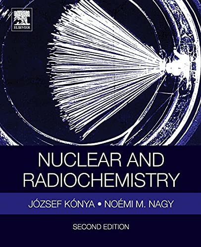 Stock image for Nuclear and Radiochemistry for sale by Brook Bookstore On Demand