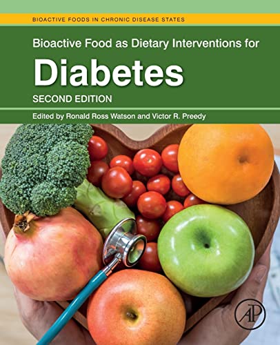 Imagen de archivo de Bioactive Food as Dietary Interventions for Diabetes: Bioactive Foods in Chronic Disease States a la venta por Wonder Book