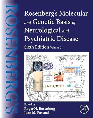 Imagen de archivo de Rosenberg's Molecular and Genetic Basis of Neurological and Psychiatric Disease: Volume 2 a la venta por Brook Bookstore On Demand