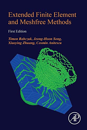 9780128141069: Extended Finite Element and Meshfree Methods