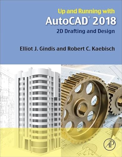 Stock image for Up and Running with AutoCAD 2018: 2D Drafting and Design for sale by Textbooks_Source