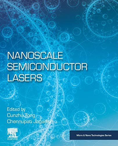 Beispielbild fr Nanoscale Semiconductor Lasers (Micro and Nano Technologies) zum Verkauf von Buchpark