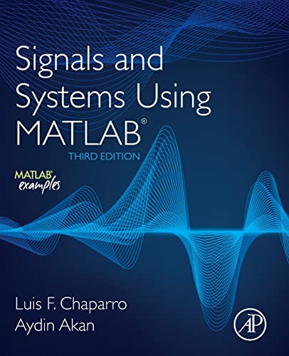 Stock image for Signals and Systems using MATLAB for sale by Textbooks_Source